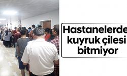 Gaziantep'te hastane kuyruğu, Vatandaşlar isyan etti