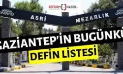 Gaziantep'te Günün Defin Listesi! 29 Ekim 2023 Pazar