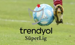 Futbol: Trendyol Süper Lig'de görünüm