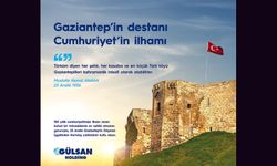 GÜLSAN Gaziantep’in Kurtuluşunun 102’nci yıl dönümü vesilesiyle bir mesaj yayımladı.