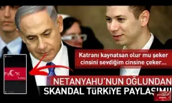 Gazze'de bebek çocuk demeden katliam yapan Netanyahu'nun oğlu Yair'den skandal paylaşım! Hedefinde Türkiye var...