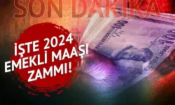 EMEKLİ ZAMMI 2024 | SSK Bağ-Kur, emekli sandığı yeni zamlı maaşlar...