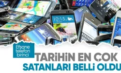Tüm zamanlarda en çok satılan cep telefonu belli oldu