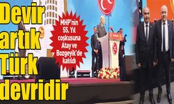 Devir artık Türk devridir