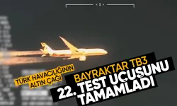 Bayraktar TB3 22. test uçuşunu da başarıyla tamamladı