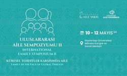Gaziantep'teki "2. Uluslararası Aile Sempozyumu"nun sonuç bildirgesi yayımlandı