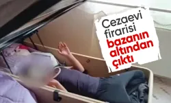 Aranan cezaevi firarisi bazanın altında yakalandı