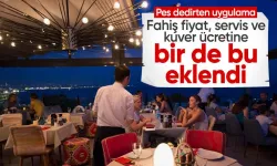 Restorandan 'pes' dedirten uygulama! Fahiş fiyat, servis ve kuver ücretine bir de bu eklendi