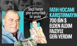 Seçil Erzan, Fatih Terim'den aldığım paraları başkasına faiz olarak ödedim