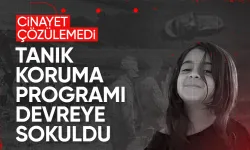 Narin cinayetinin soruşturmasında son durum! Tanık koruma...