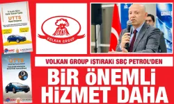 Volkan Group iştiraki SBÇ Petrol’den bir yenilik daha