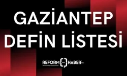 Gaziantep defin listesi! 05 Ocak 2025 Pazar kimler öldü ve işte defin listesi...