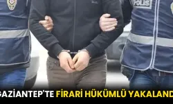 Gaziantep'te firari hükümlü yakalandı