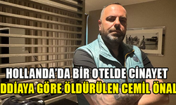 "Halil Falyalı'nın muhasebecisi Cemil Önal Hollanda'da öldürüldü" iddiası