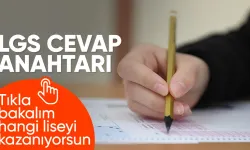 LGS soru-cevap anahtarı erişimde