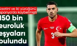 Merih Demiral'ın 150 bin euroluk saati ve iki yüzüğü bulundu