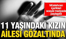 Sosyal medyada müstehcen içerikleri paylaşılan 11 yaşındaki kızın ailesine gözaltı
