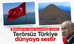 Devlet Bahçeli Terörsüz Türkiye için özel türkü hazırlattı