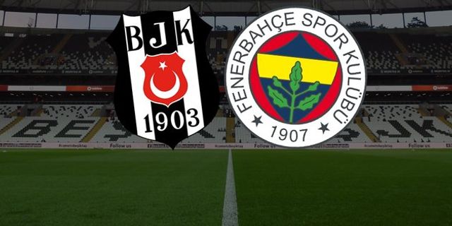 Beşiktaş - Fenerbahçe maçı ne zaman, saat kaçta ve hangi kanalda?