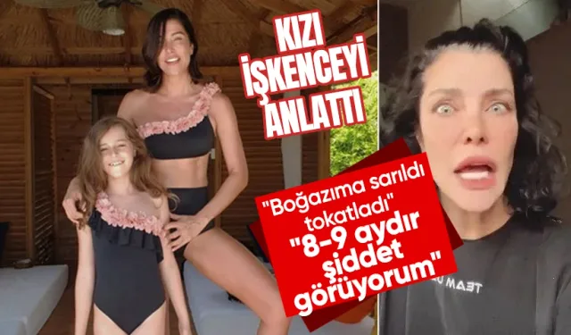 Deniz Akkaya'nın kızı yaşadığı işkenceyi anlattı: O... çocuğu, kötü tohum, şeytan...