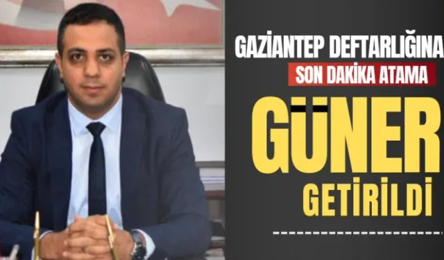 Gaziantep Vergi Dairesi Başkanı değişti: İşte yeni isim