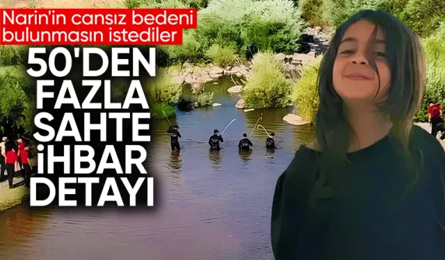 Narin cinayetinde şok detay: Akrabaları 50 sahte ihbar vermiş