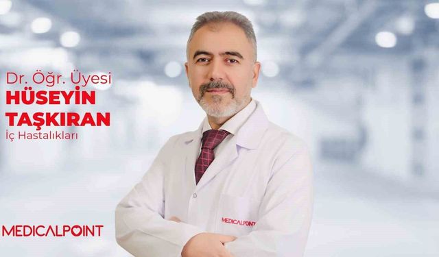 Dr. Öğr. Üyesi Hüseyin Taşkıran: 'Halsizlik ciddiye alınmalı'