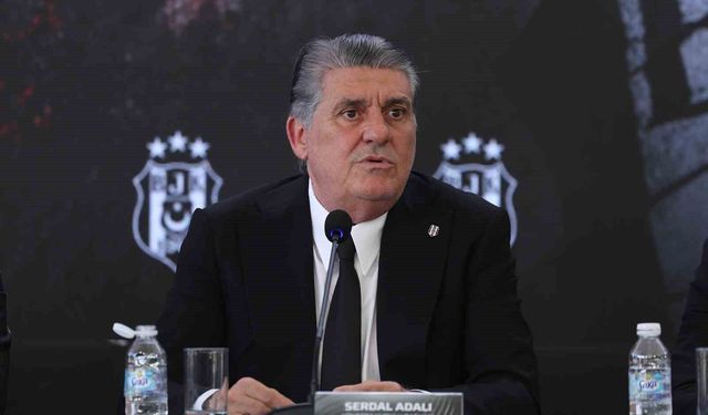 Serdal Adalı: 'Hayal ettiğimiz Beşiktaş için ne para gerekiyorsa onu harcayacağız'