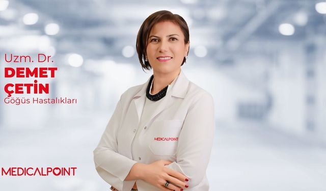 Uzm. Dr. Demet Çetin: “Geçmeyen öksürüğe dikkat: Basit bir şikâyet olmayabilir”