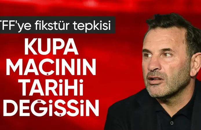 Okan Buruk'tan TFF'ye fikstür tepkisi!