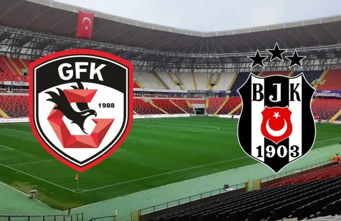 Gaziantep FK - Beşiktaş maçının tarihi belli oldu!