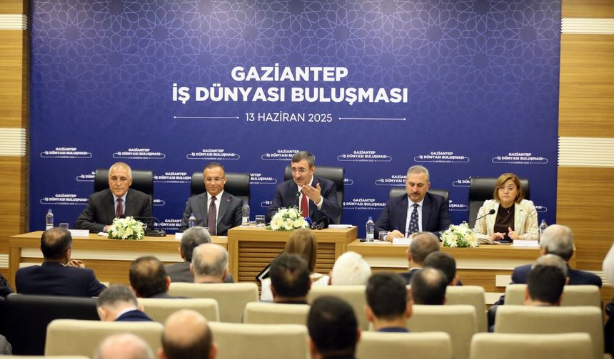 Cumhurbaşkanı Yardımcısı Yılmaz Gaziantep'te sanayicilerle bir araya geldi: