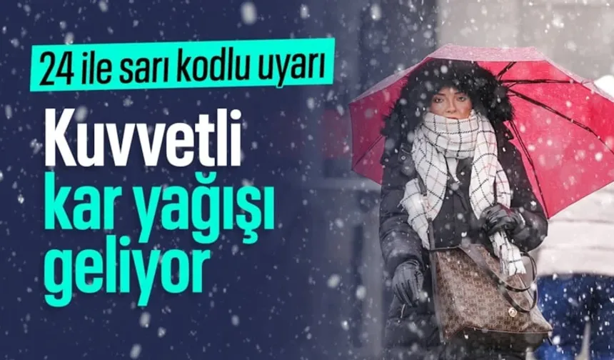 Meteoroloji 24 ili sarı kodla uyardı