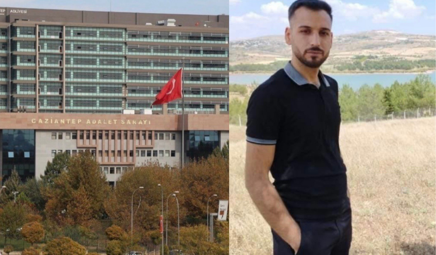Gaziantep'te 24 yaşındaki genci öldürmüşlerdi! O sanıklar hakkında mütalaa açıklandı...