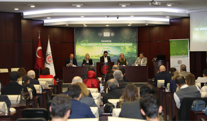 Gaziantep iş dünyası Yeşil Dönüşüm Zirvesi'nde buluştu