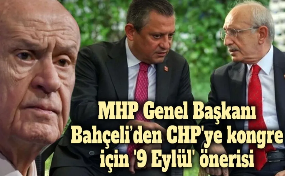 MHP Lideri Bahçeli’den CHP'ye kurultay tarihi önerisi