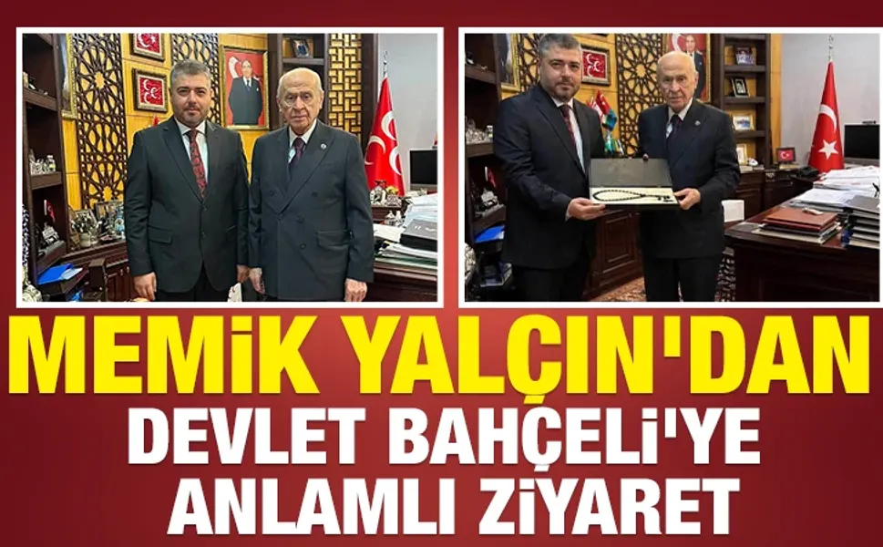 İş İnsanı Memik Yalçın'dan Devlet Bahçeli'ye Anlamlı Ziyaret