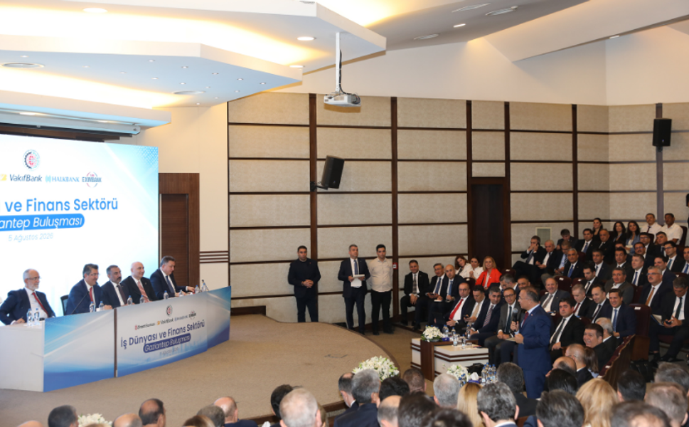 Gaziantep iş dünyası kamu bankalarının genel müdürleriyle buluştu