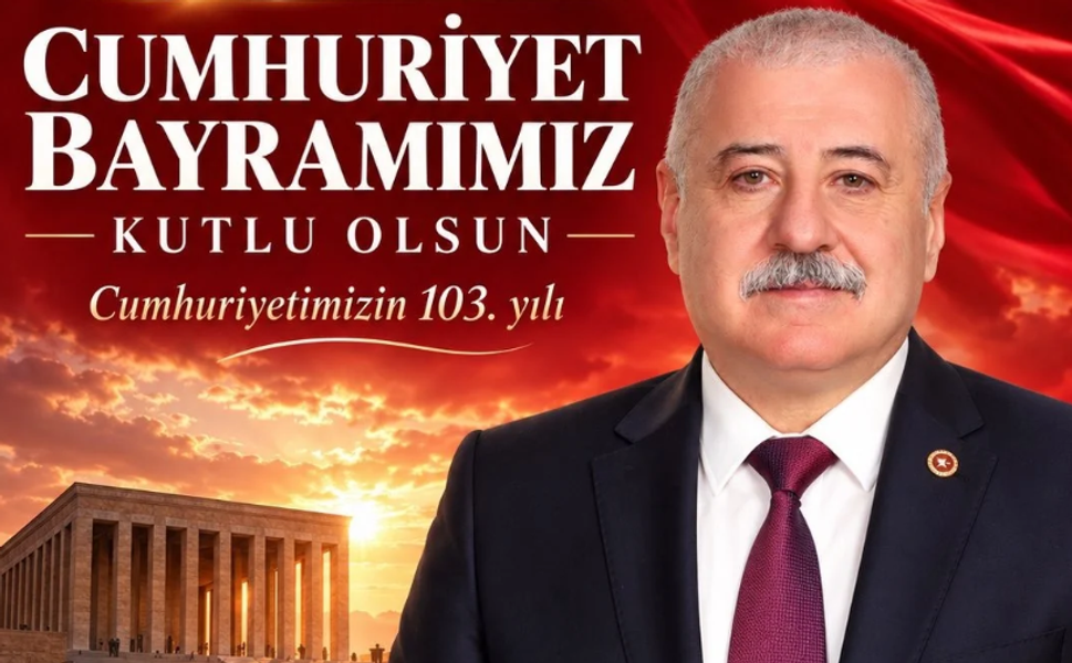 MHP Gaziantep Milletvekili Sermet Atay’dan 29 Ekim Cumhuriyet Bayramı mesajı