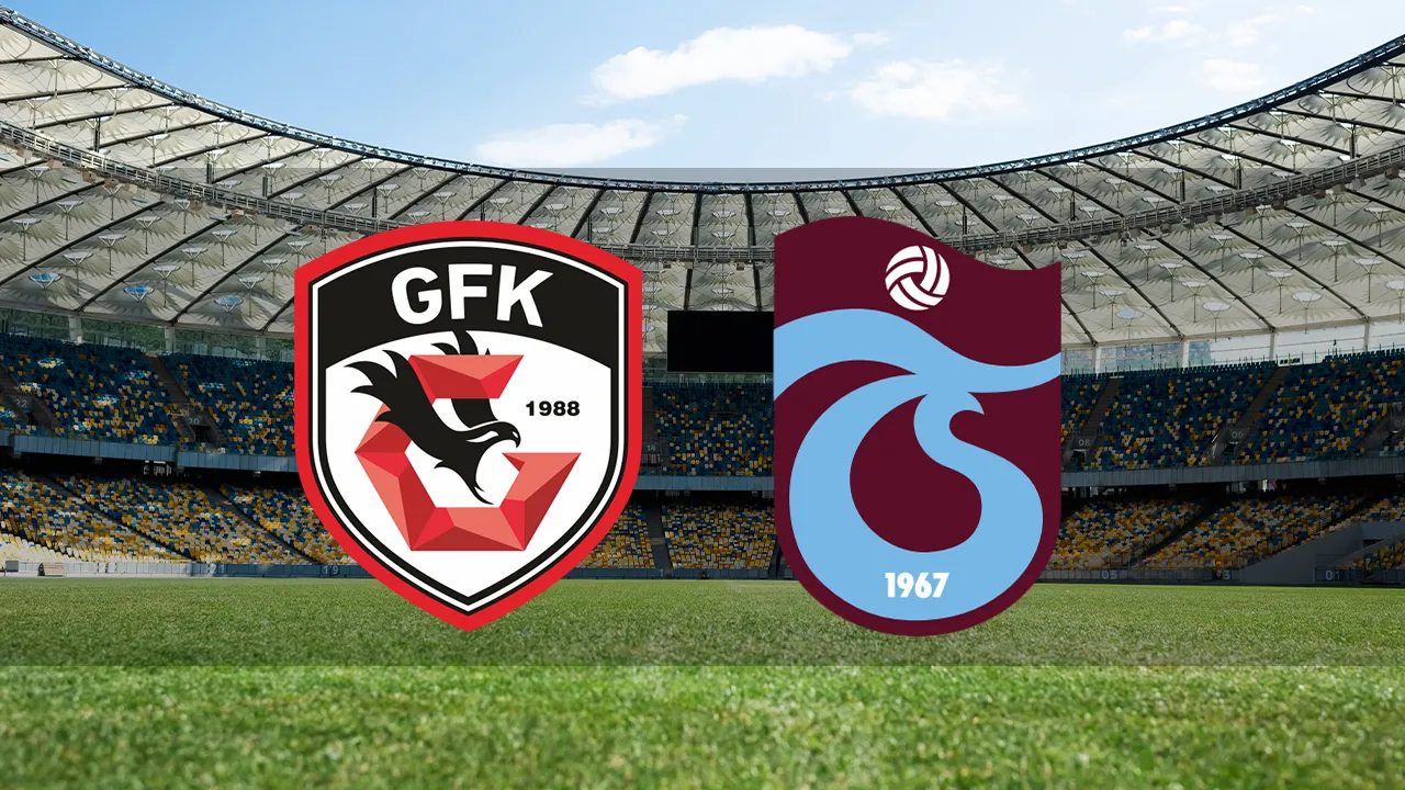 Gaziantep Fk Trabzonspor Maci Ne Zaman Saat Kacta Ve Hangi Kanalda Canli Yayinlanacak Trendyol Super Lig Qxyr