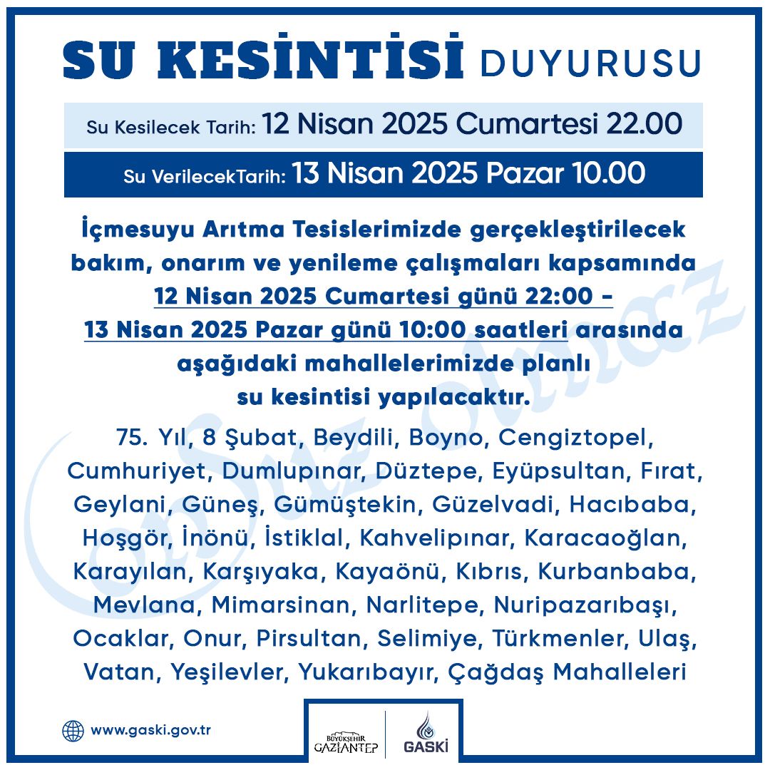 İçme Suyu Aritma Tesi̇sleri̇nde Yapilacak Bakim Nedeni̇ İle Bazi Mahallelerde Su Kesi̇nti̇si̇